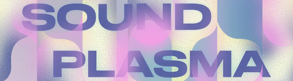 Sound Plasma 2022