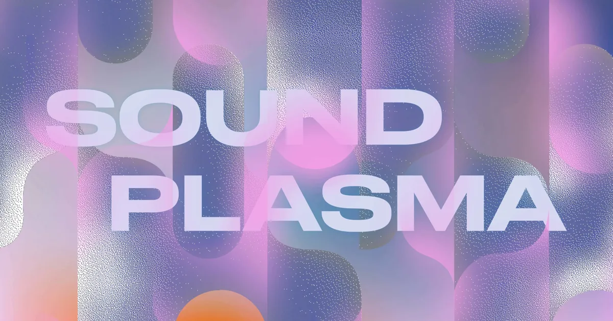 Sound Plasma 2022